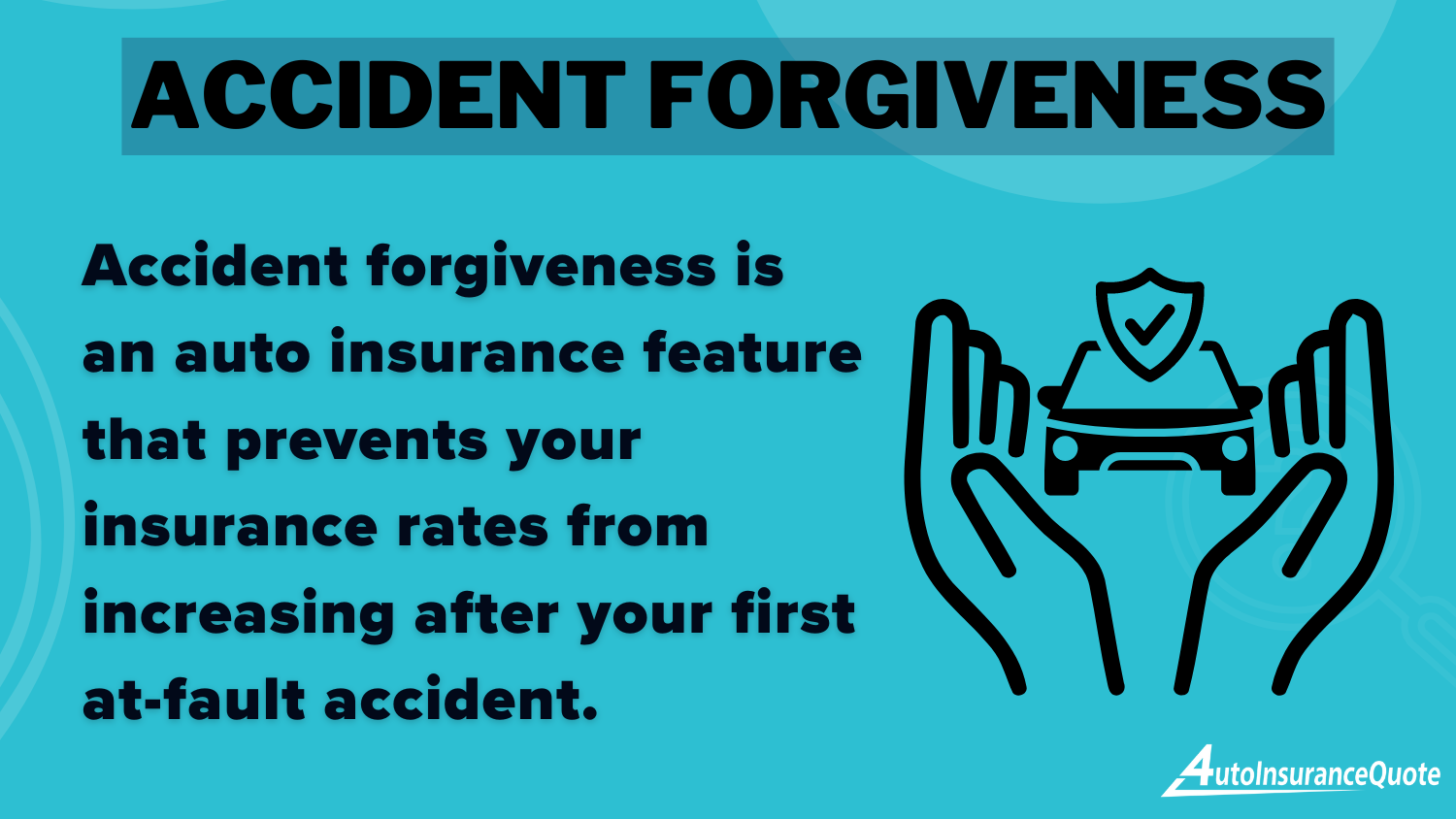 Best Orlando, Florida Auto Insurance: Accident Forgiveness Definition Card