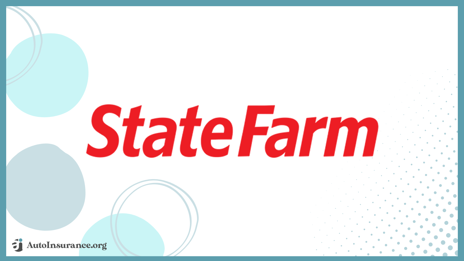 State Farm: Best Auto Insurance for Regular Maintenance