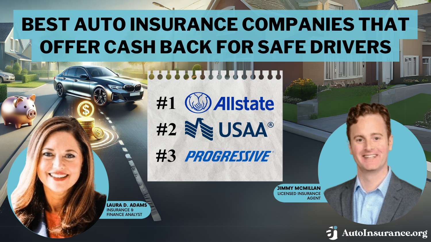 Best Auto Insurance Companies That Offer Cash Back for Safe Drivers