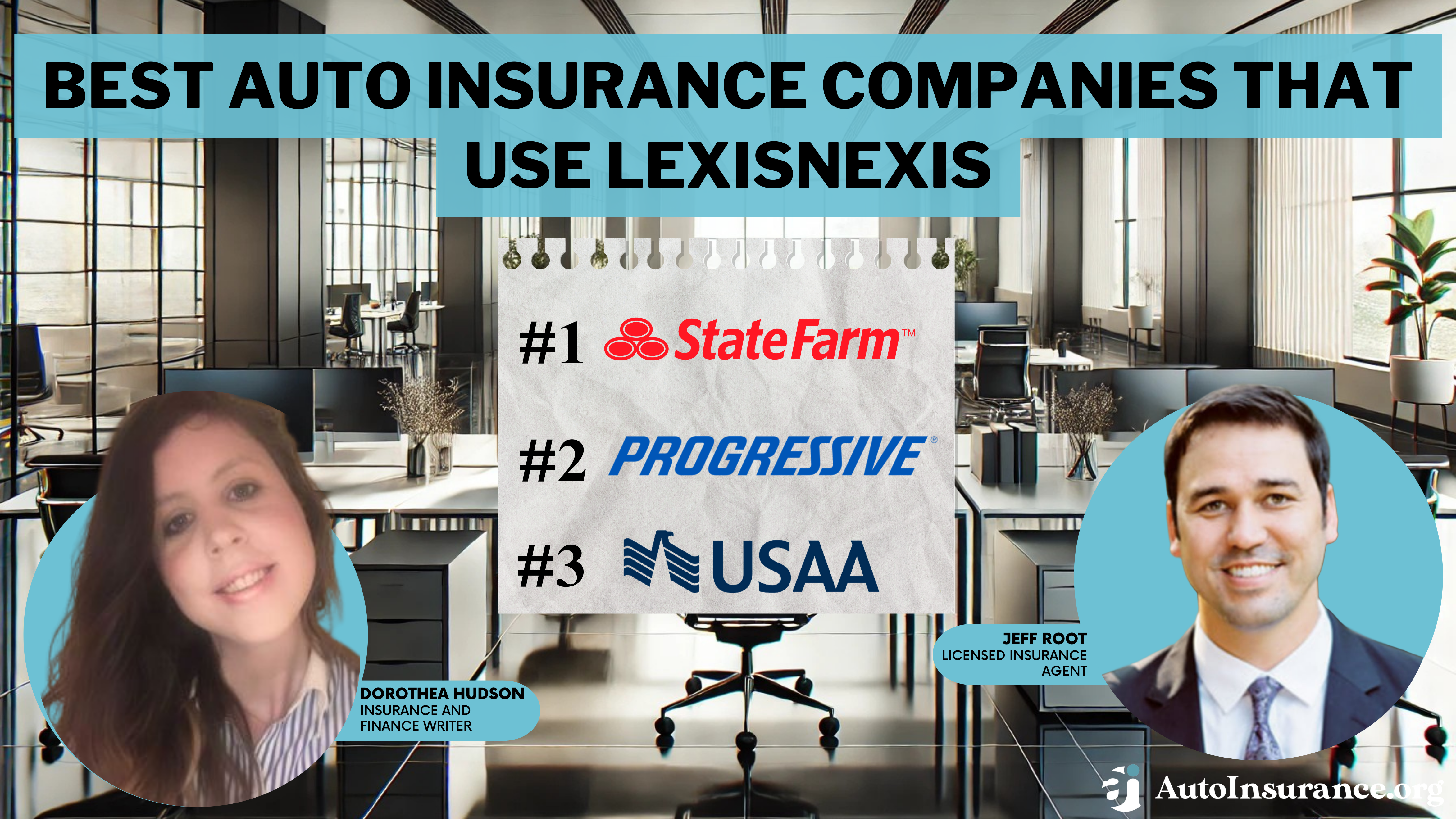 Best Auto Insurance Companies That Use LexisNexis