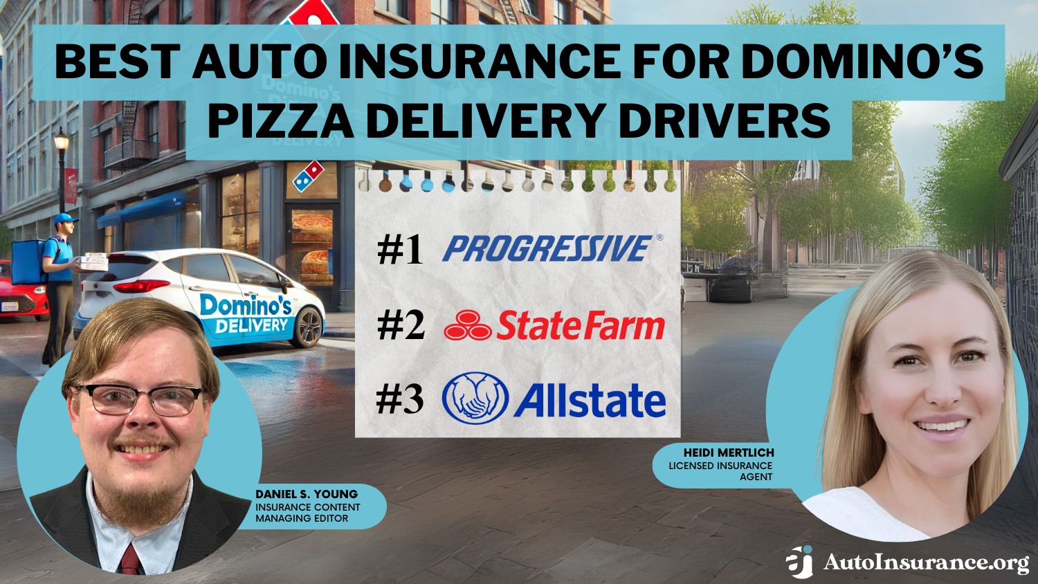 Best Auto Insurance for Domino’s Pizza Delivery Drivers