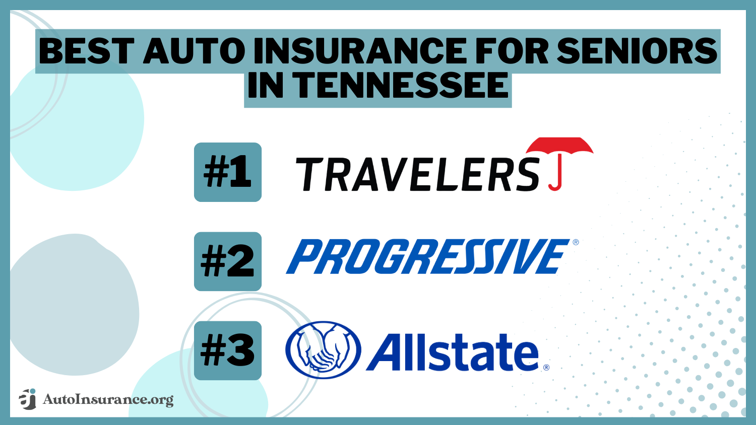 Best Auto Insurance for Seniors in Tennessee: Travelers, Progressive, Allstate