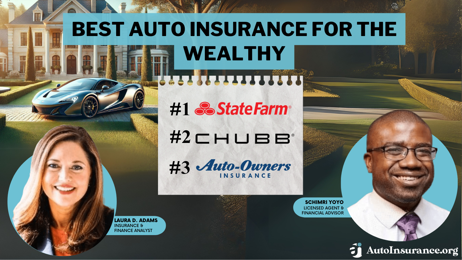 Best Auto Insurance for the Wealthy