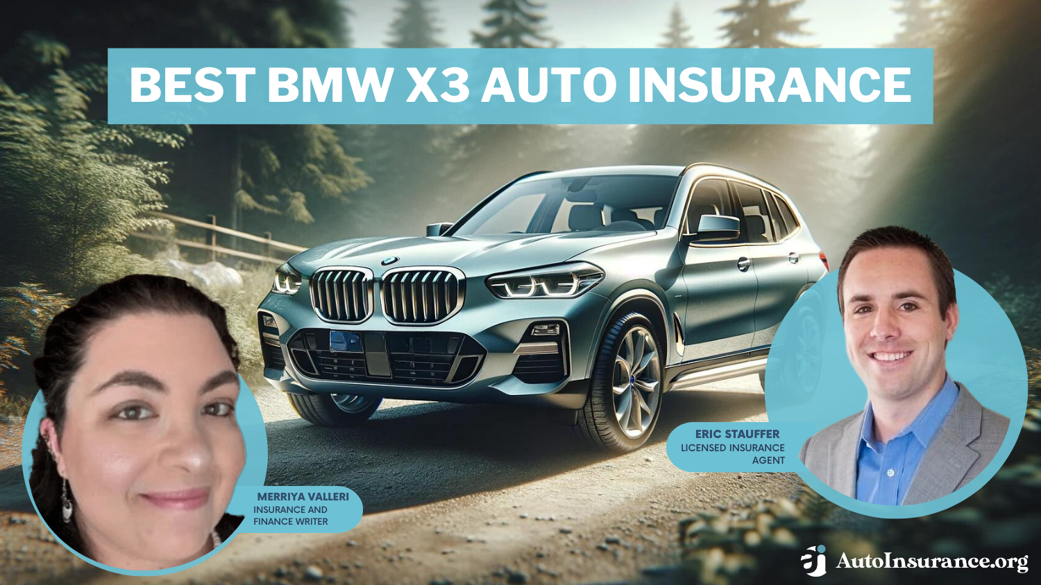 Best BMW X3 Auto Insurance: State Farm, Progressive, and Geico.