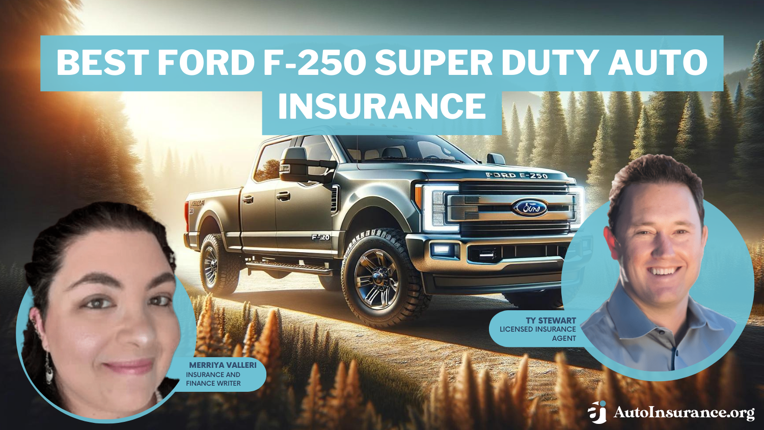 Best Ford F-250 Super Duty Auto Insurance: State Farm, USAA, and Geico.