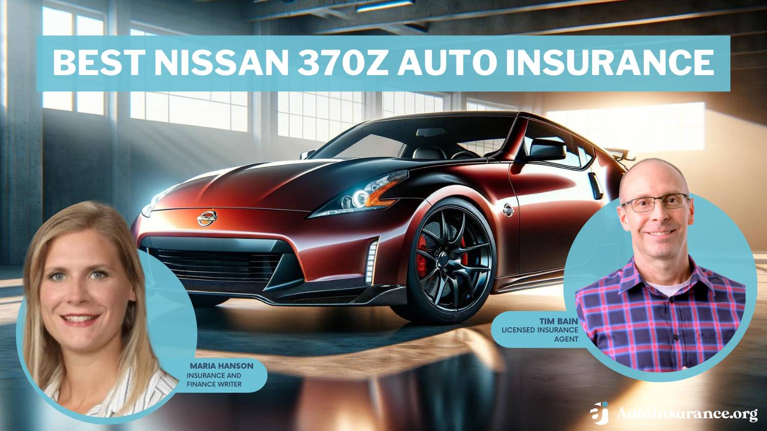 Best Nissan 370Z Auto Insurance: State Farm, Geico, and Nationwide.