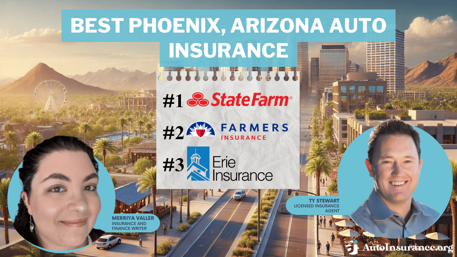 Best Phoenix, Arizona Auto Insurance: State Farm, Farmers, and Erie