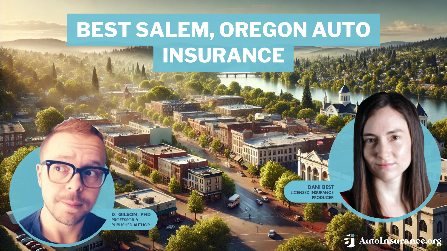 Geico, State Farm and Progressive: best Salem, Oregon auto insurance