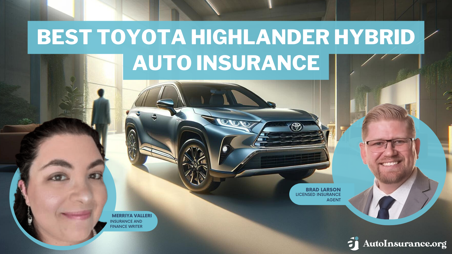 Best Toyota Highlander Hybrid Auto Insurance in 2024 (Find the Top 10 Companies Here)