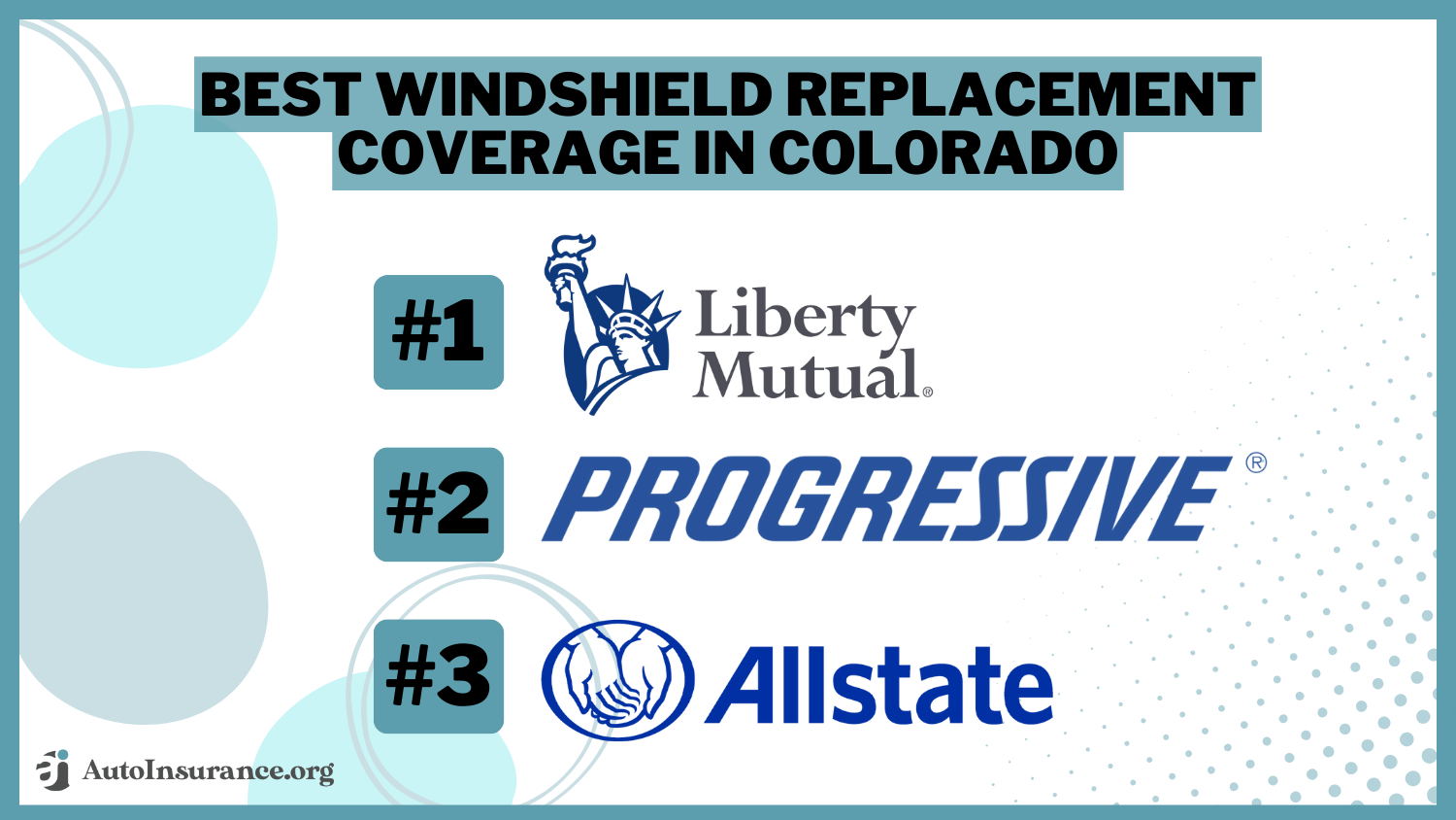 Best Windshield Replacement Coverage in Colorado: Liberty Mutual, Progressive, Allstate
