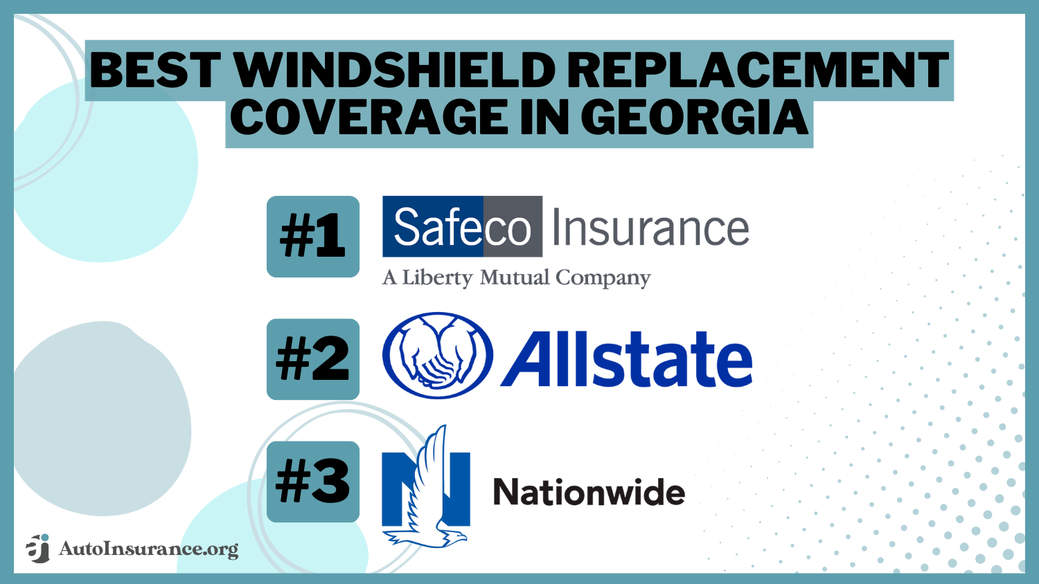 Best Windshield Replacement Coverage in Georgia: Safeco, Allstate, and Nationwide