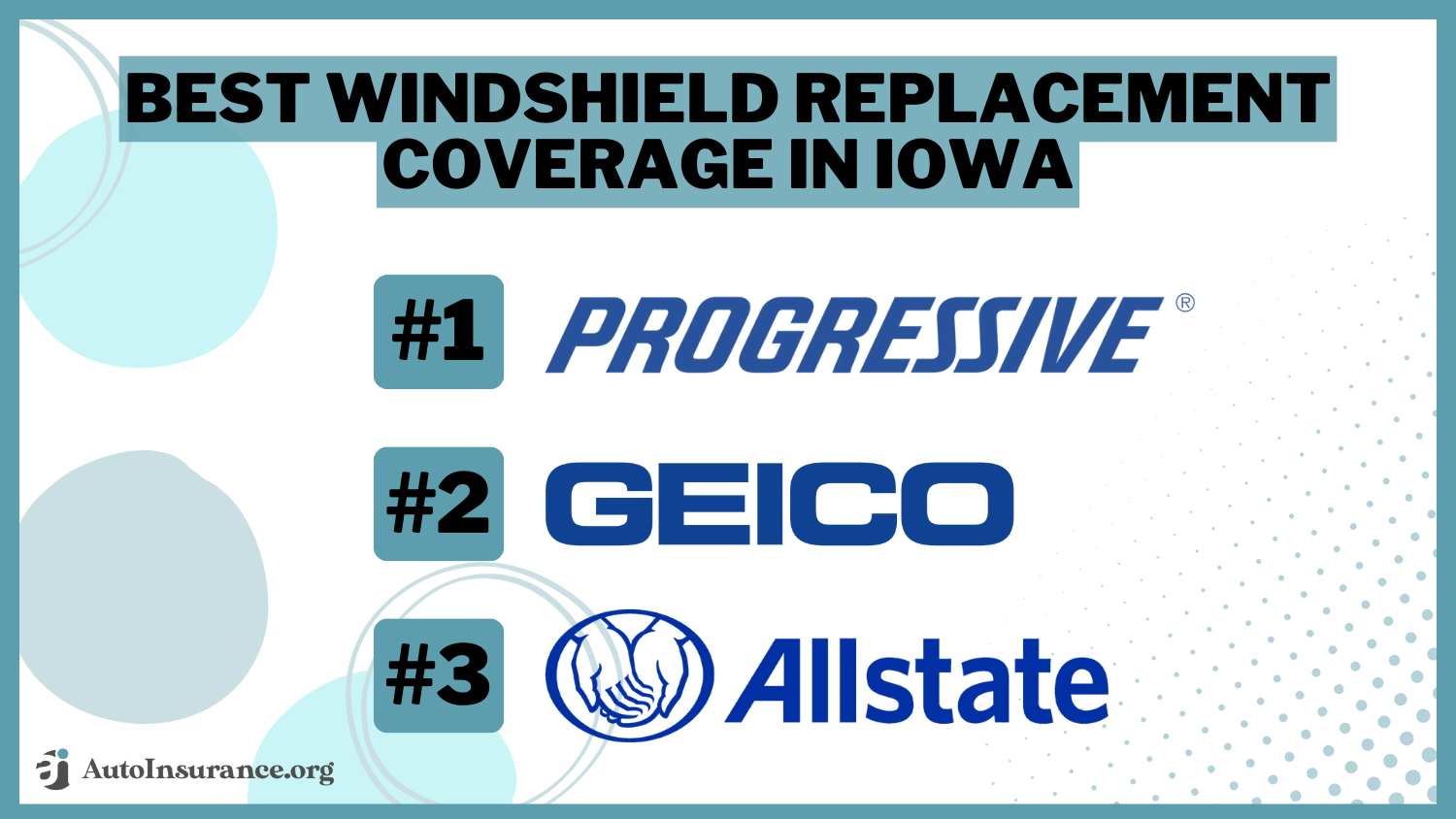 Best Windshield Replacement Coverage in Iowa: Progressive, Geico, and Allstate