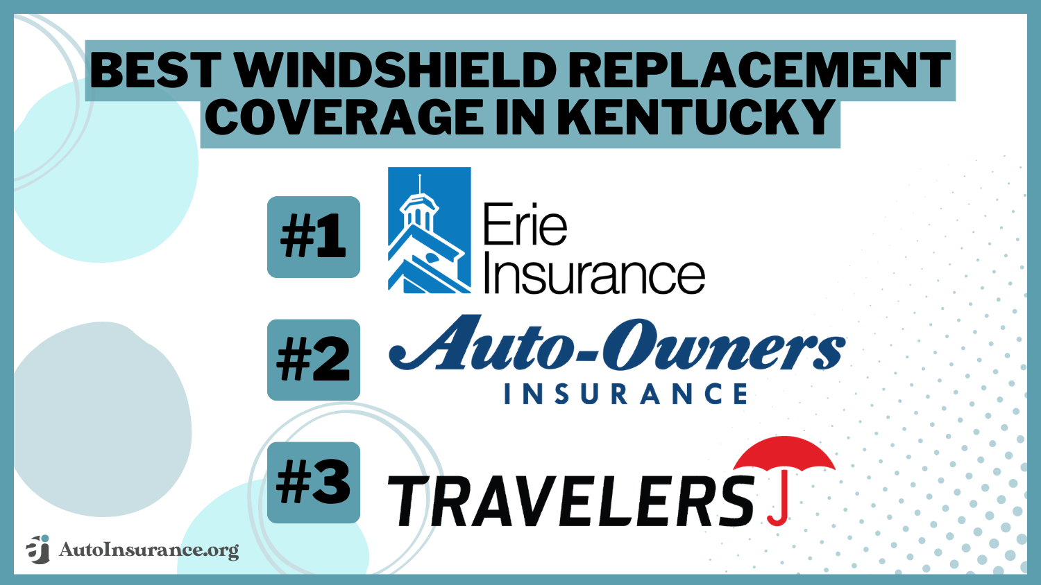 Best Windshield Replacement Coverage in Kentucky: Erie, Auto-Owners, and Travelers