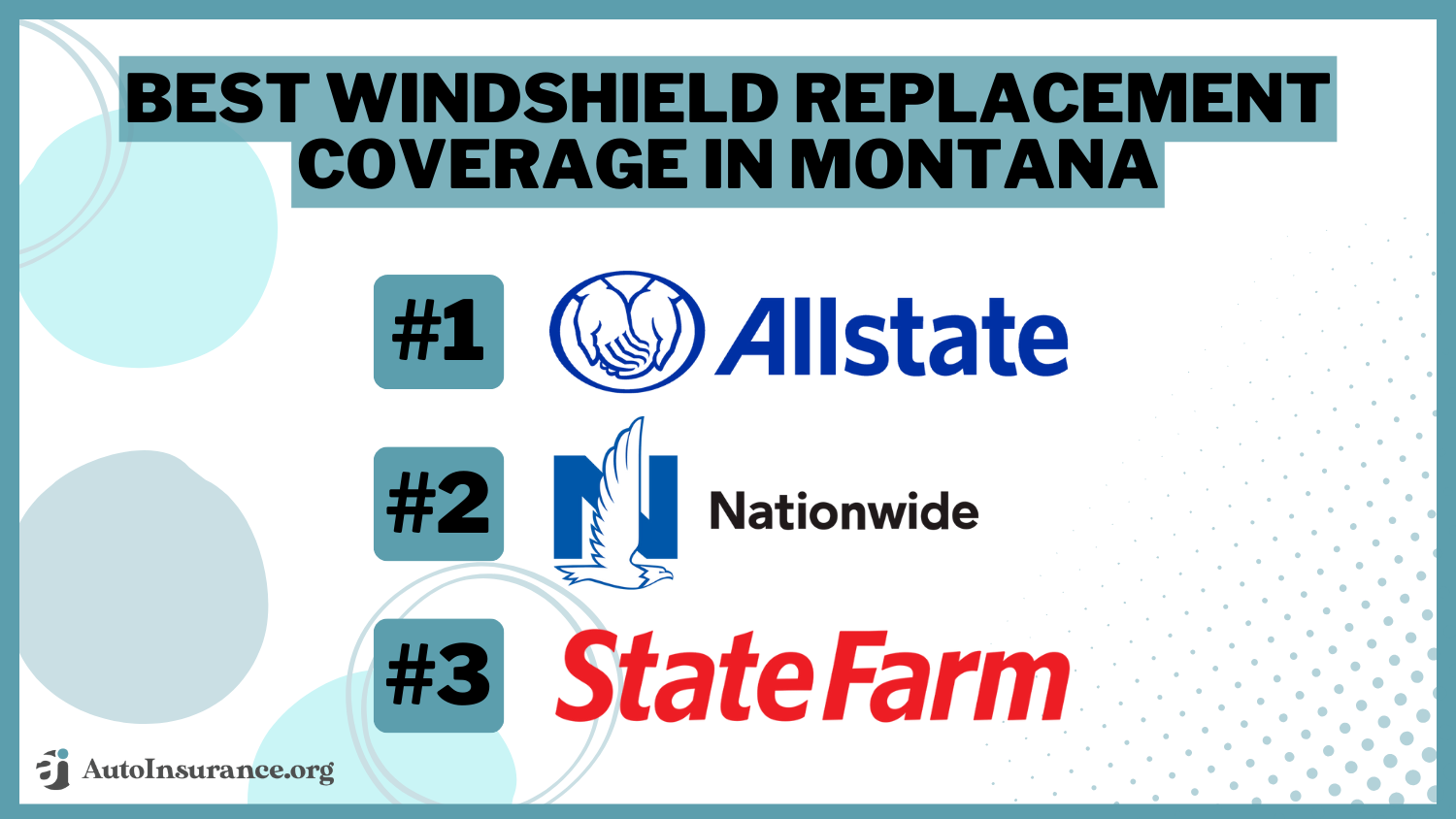 Best Windshield Replacement Coverage in Montana: Allstate, Nationwide, and State Farm