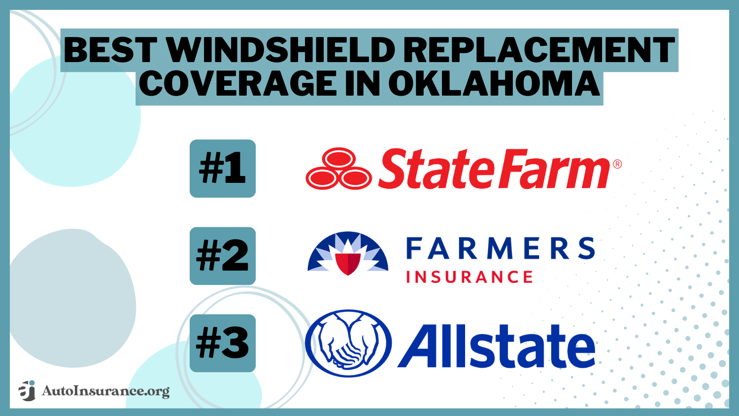 best windshield replacement coverage in Oklahoma State Farm, Farmers, and Allstate