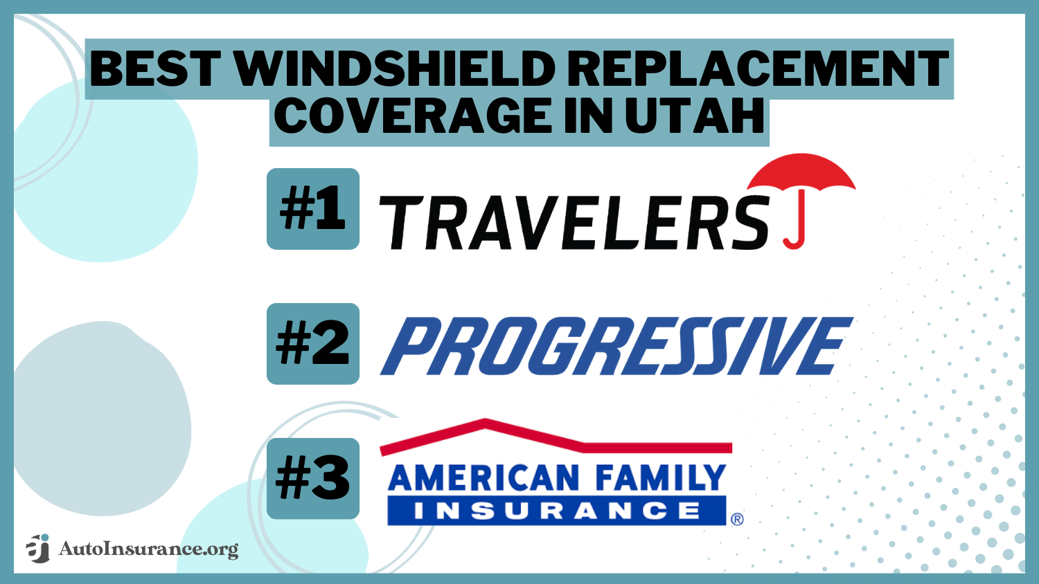 Best Windshield Replacement Coverage in Utah: Travelers, Progressive, and American Family