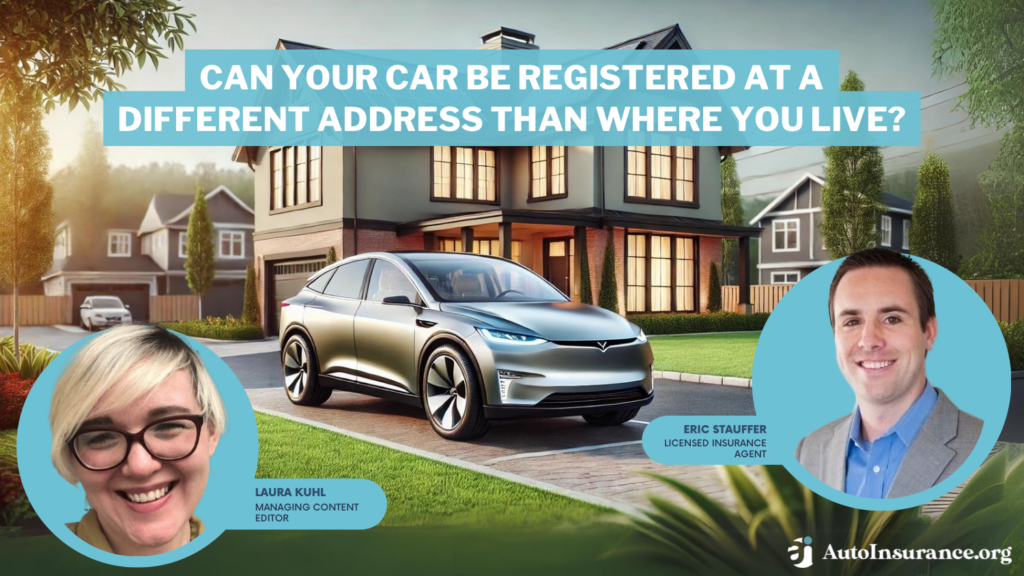 Can your car be registered at a different address than where you live