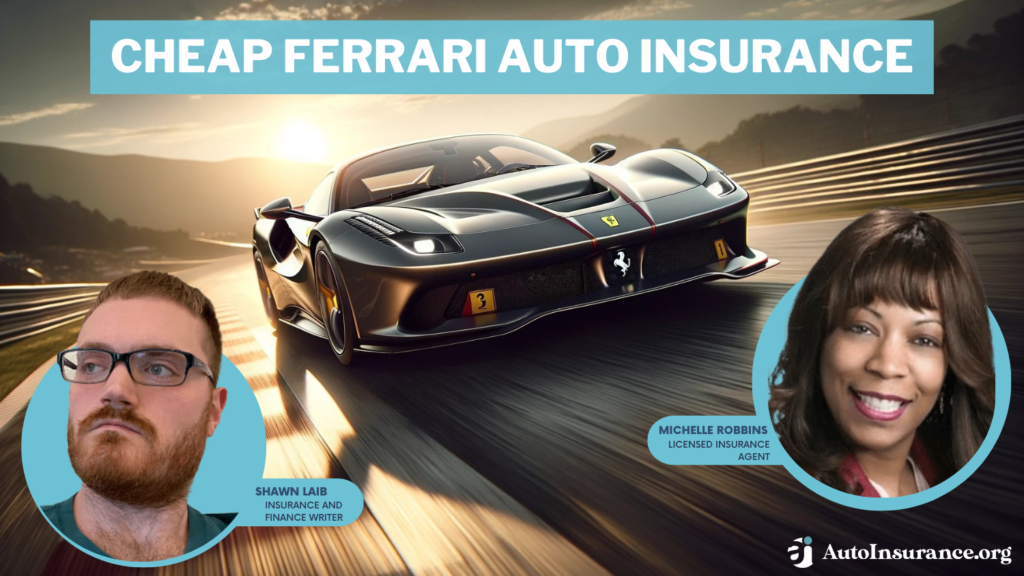 Cheap Ferrari Auto Insurance: Geico, AAA, State Farm