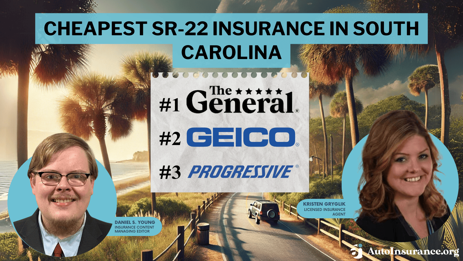 Cheapest SR-22 Insurance in South Carolina: The General, Geico, and Progressive