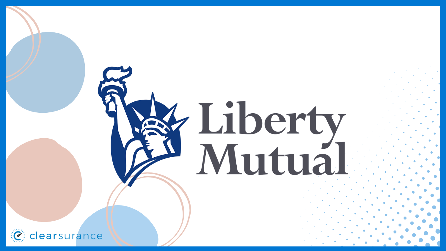 Liberty Mutual: Best and Cheapest Car Insurance in Arizona