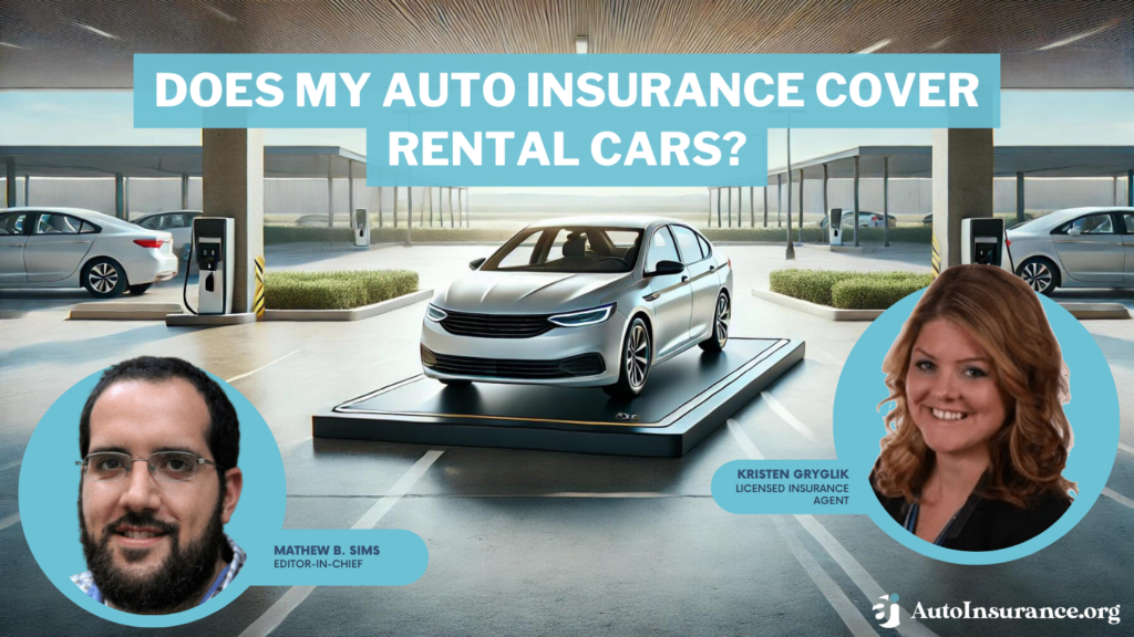 Does my auto insurance cover rental cars