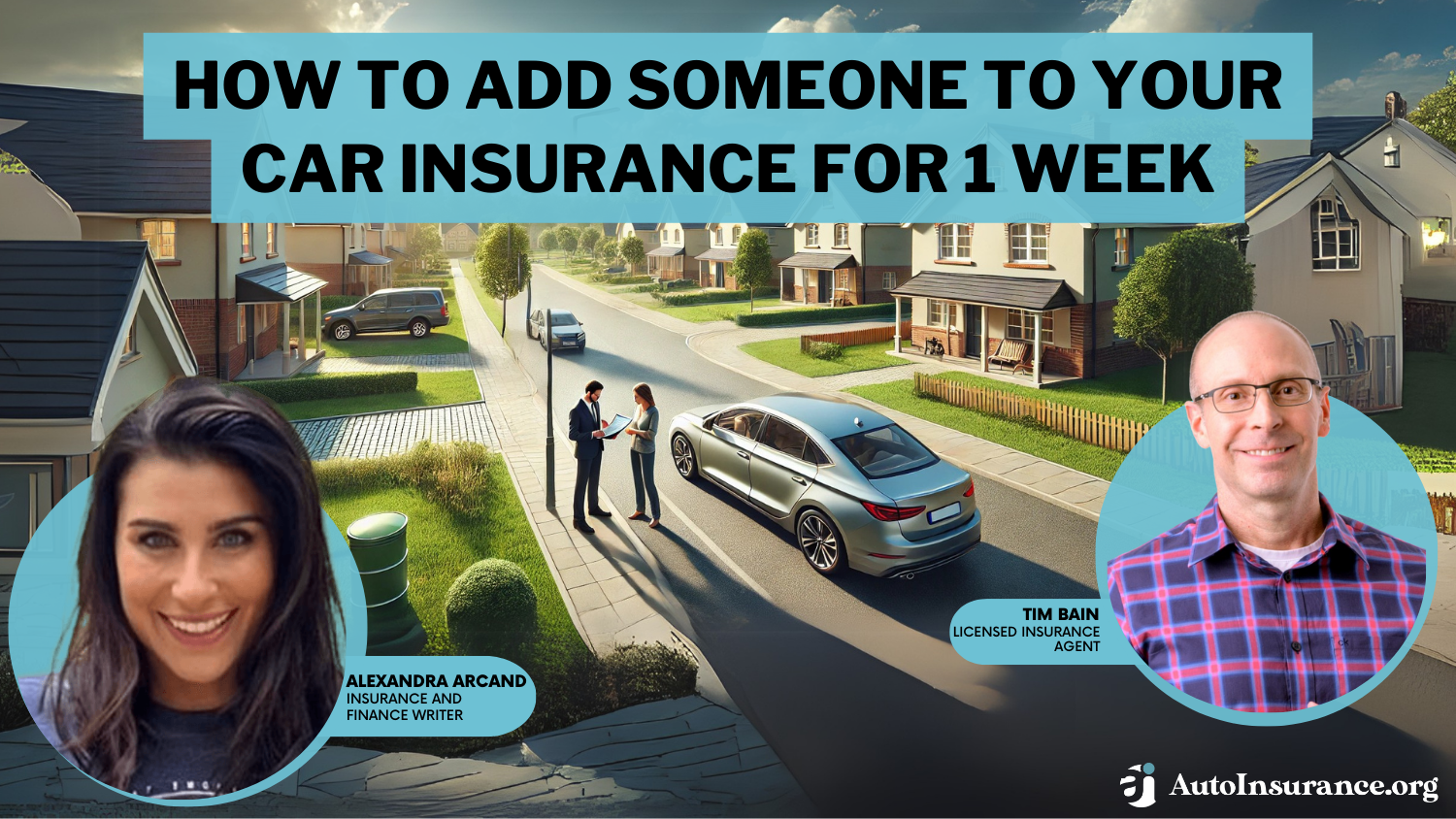 How to Add Someone to Your Car Insurance for 1 Week