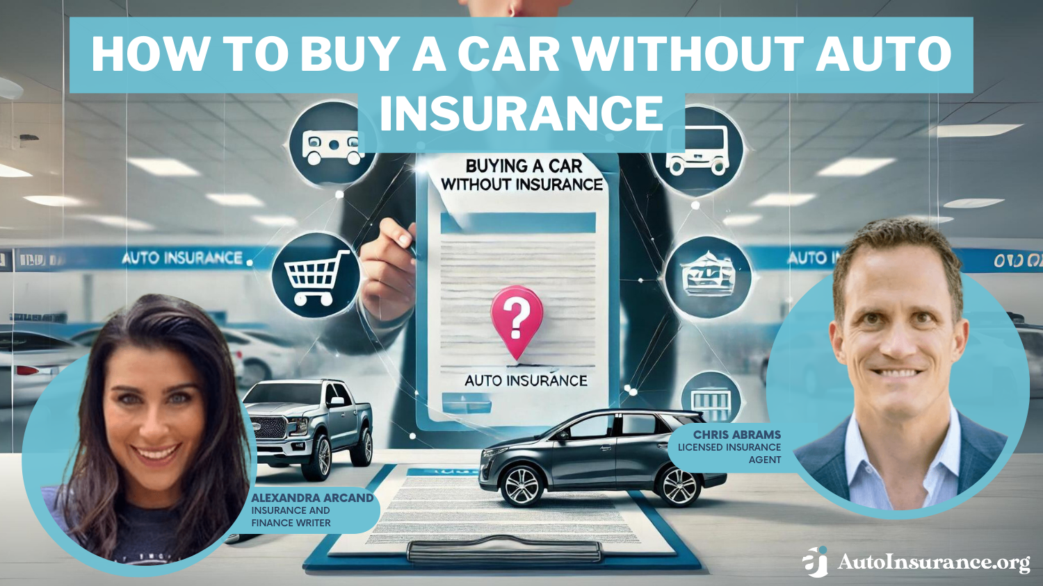 How to Buy a Car Without Auto Insurance in 2024 (What You Should Know)