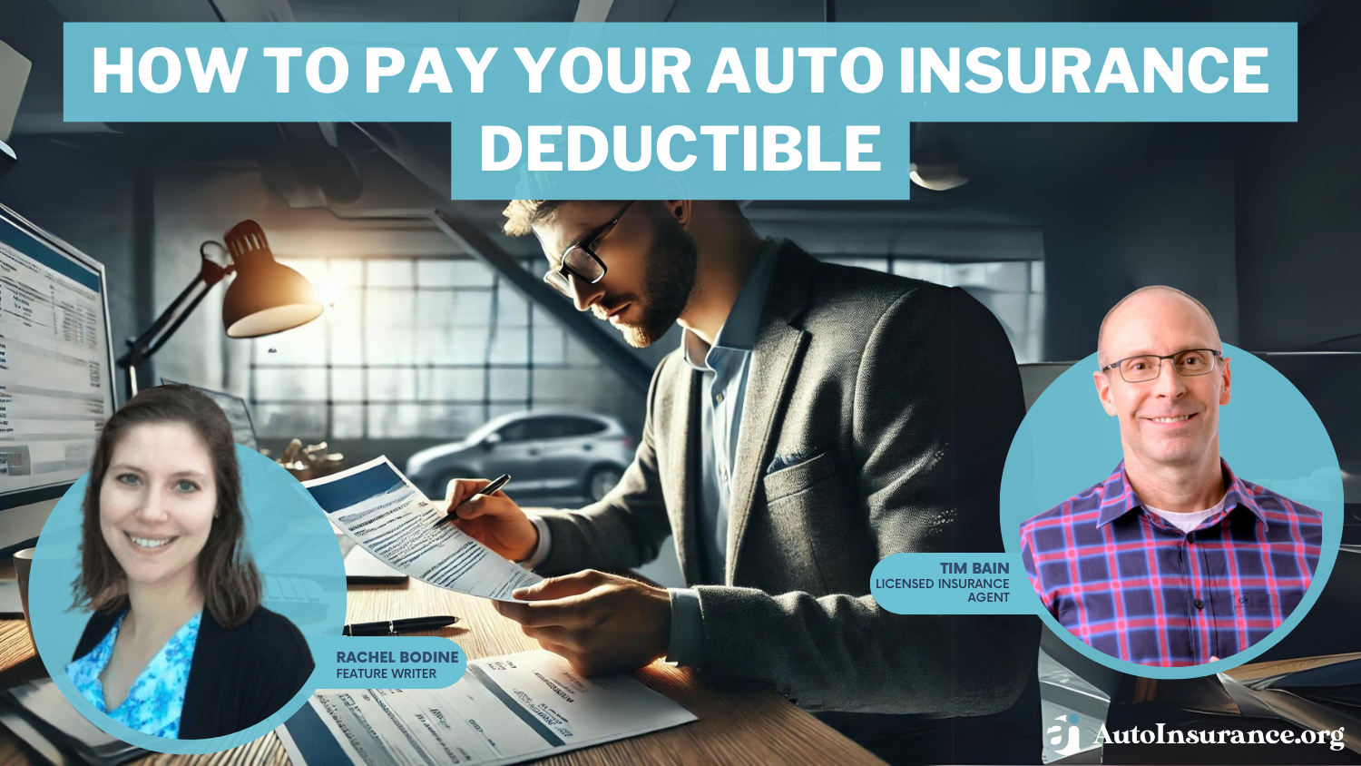 How to Pay Your Auto Insurance Deductible in 2024 (Follow These 5 Steps)