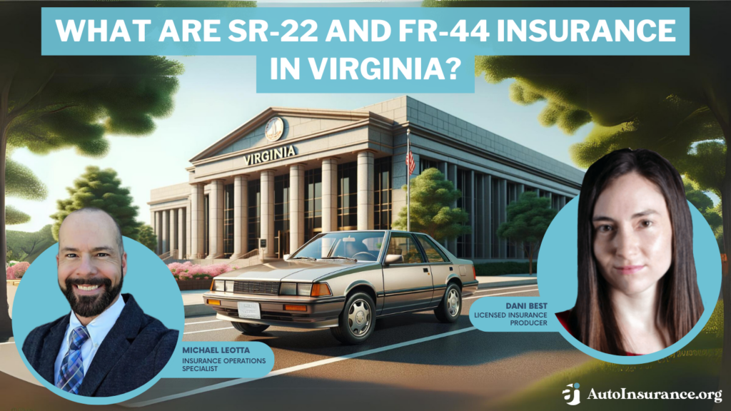 What are SR-22 and FR-44 insurance in Virginia?