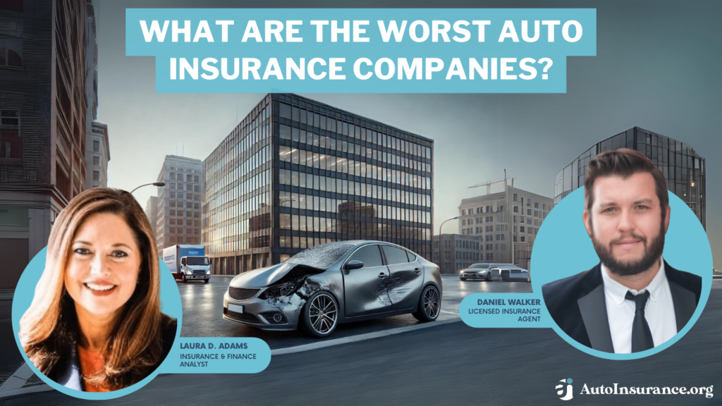 What are the worst auto insurance companies?