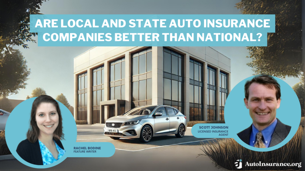 are local and state auto insurance companies better than national