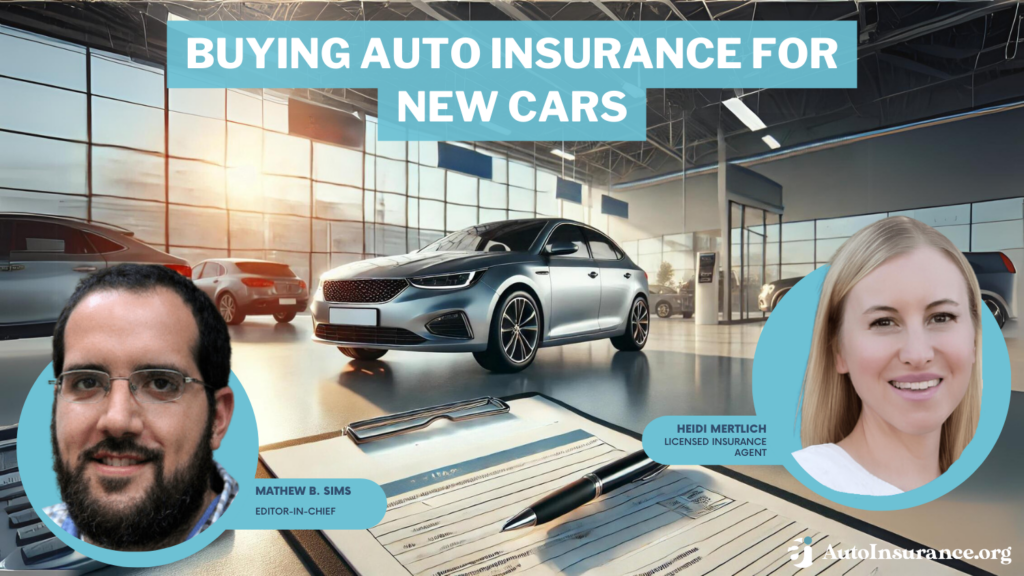 buying auto insurance for new cars