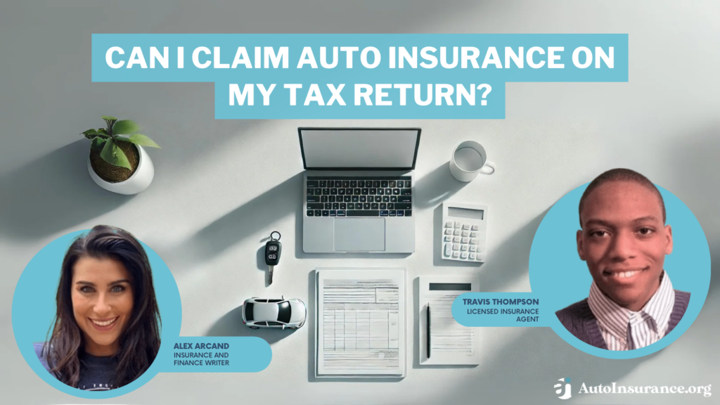 can I claim auto insurance on my tax return?