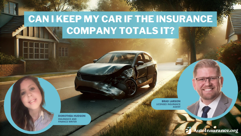 can I keep my car if the insurance company totals it?