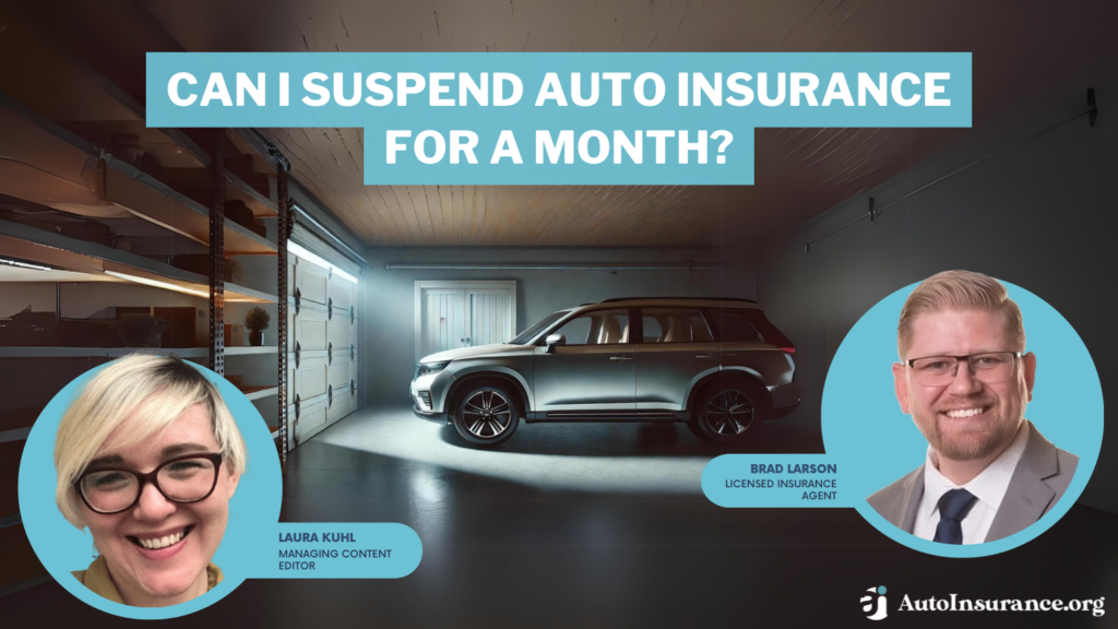 can I suspend auto insurance for a month