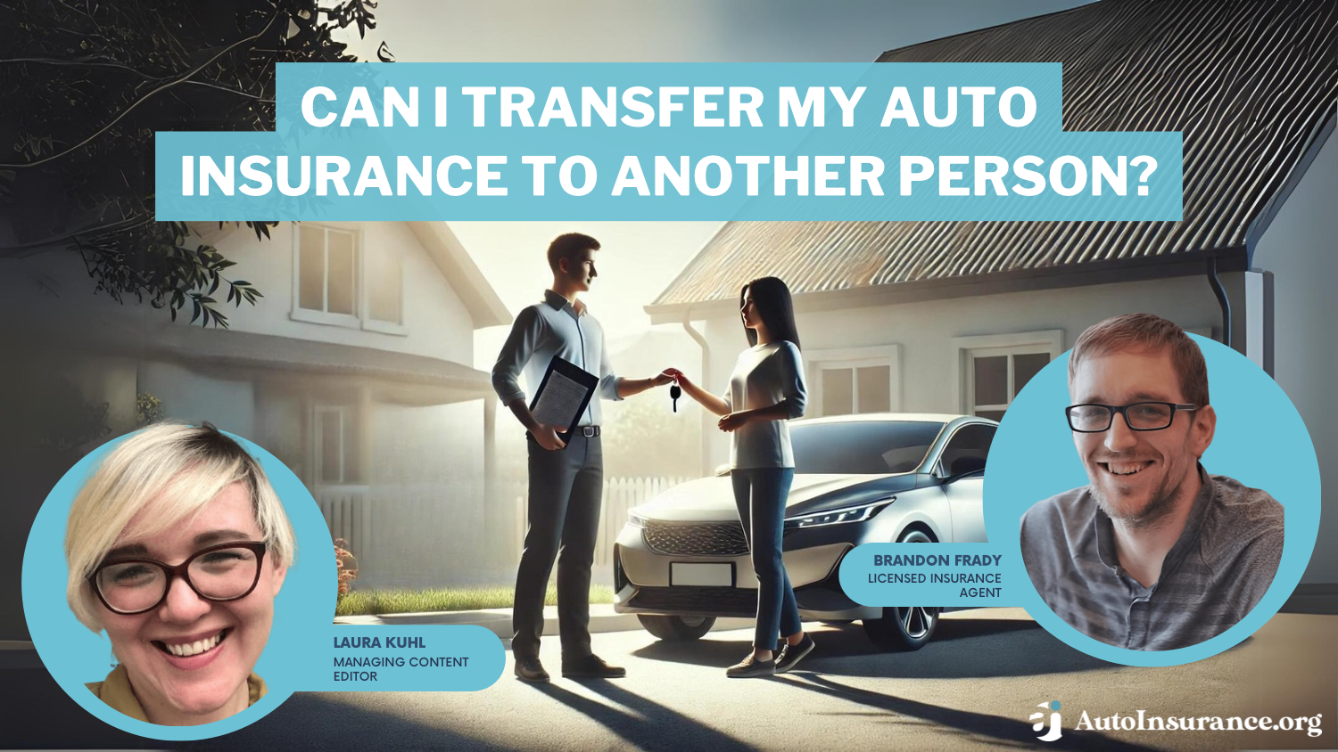 Can I transfer my auto insurance to another person?