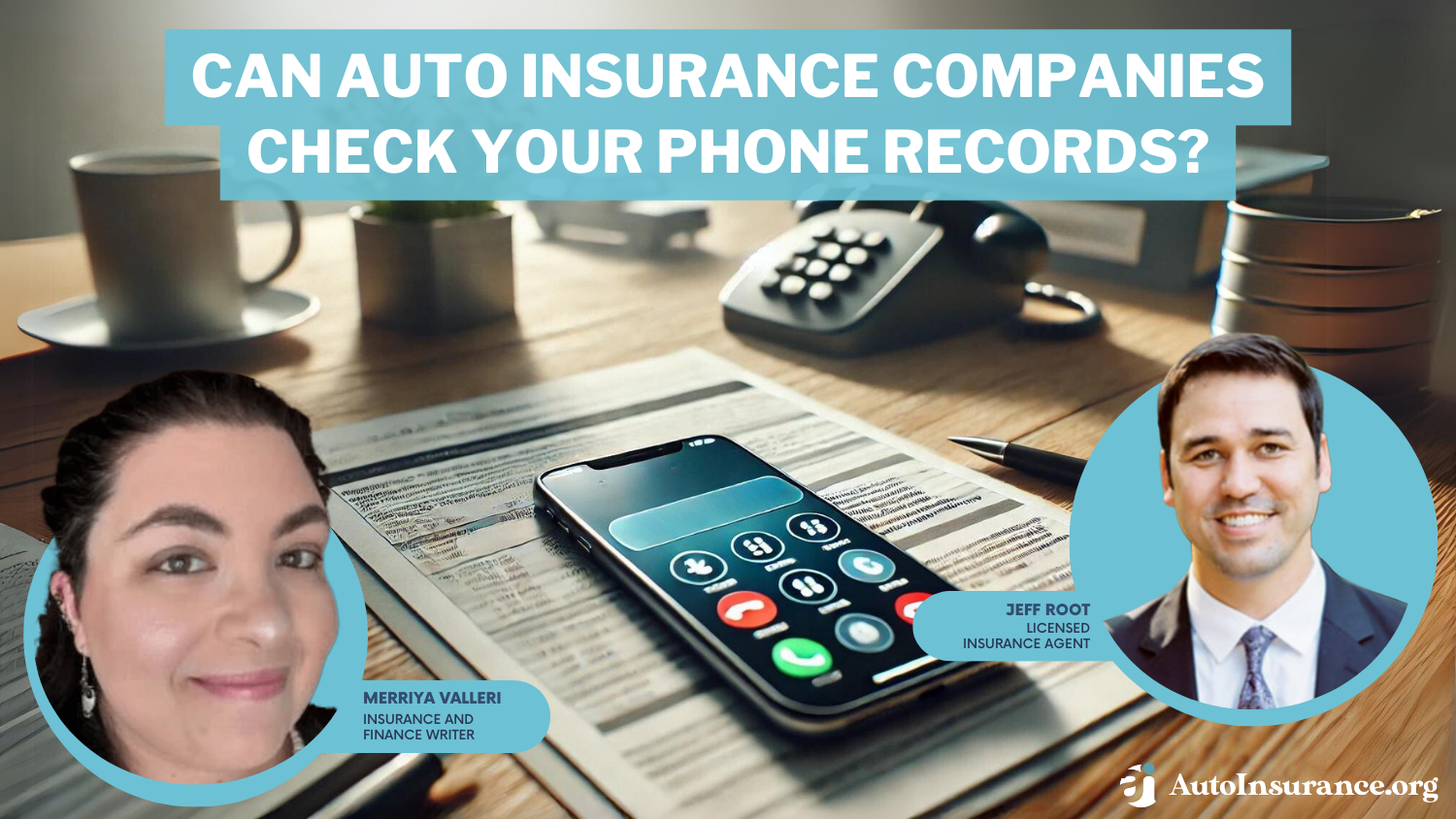 Can auto insurance companies check your phone records?