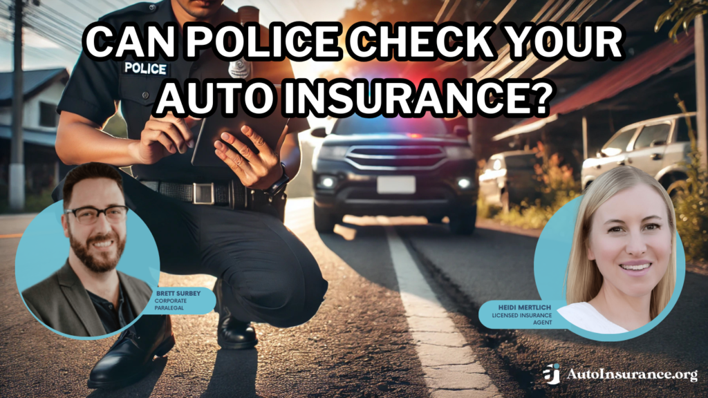 can police check your auto insurance?