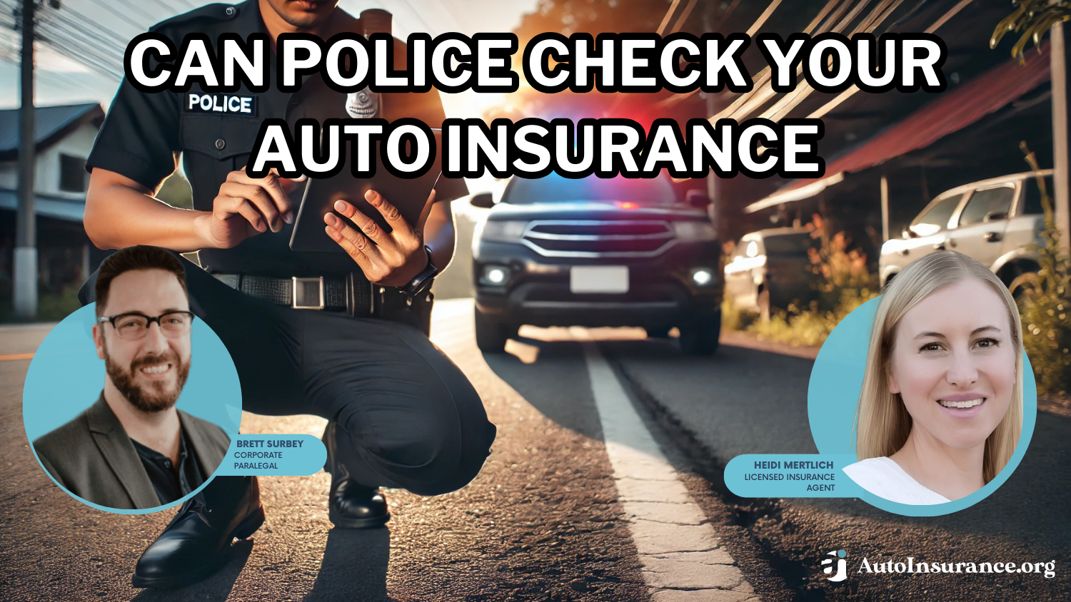 Can police check your auto insurance?