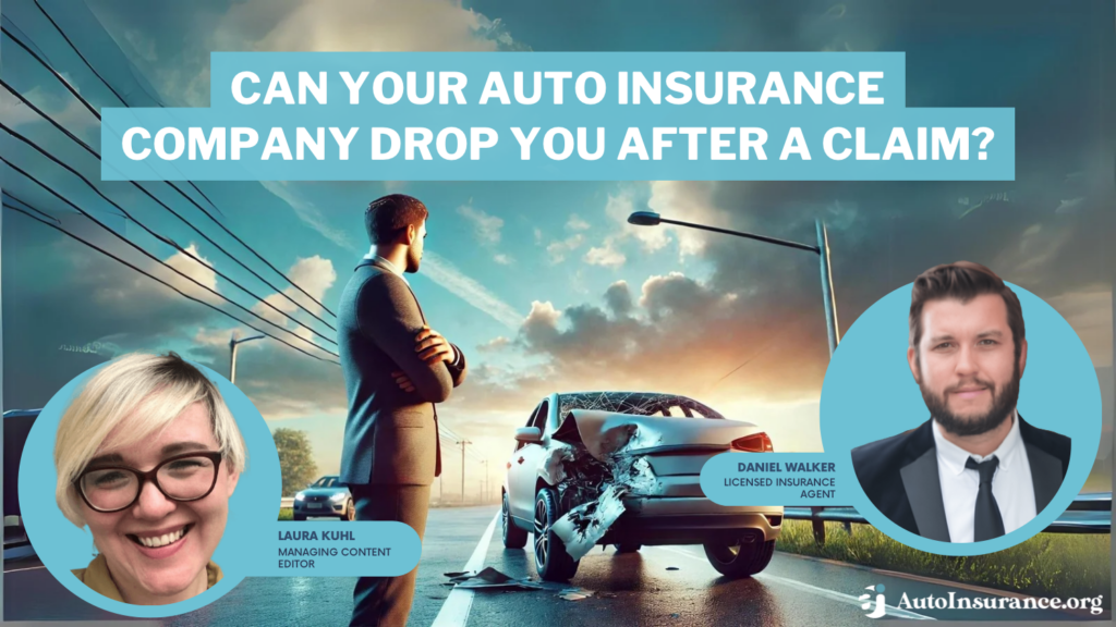 can your auto insurance company drop you after a claim