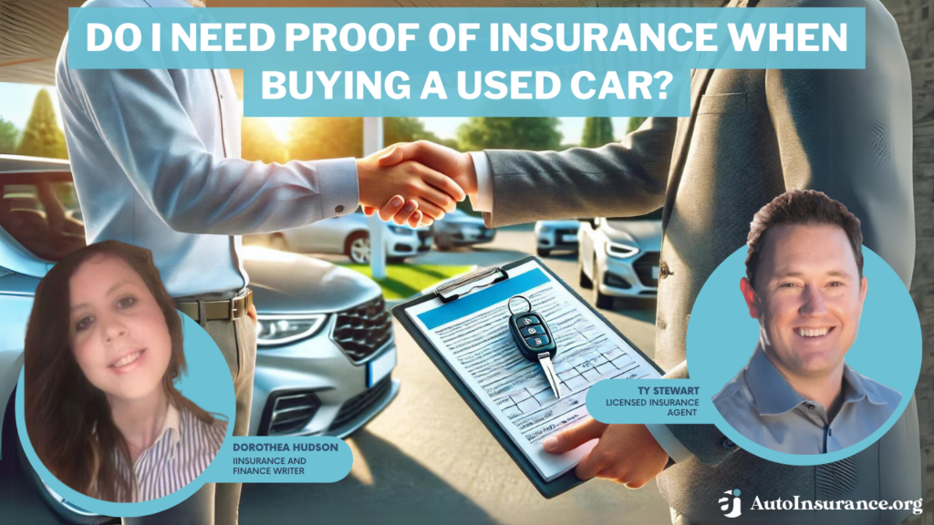 do I need proof of insurance when buying a used car