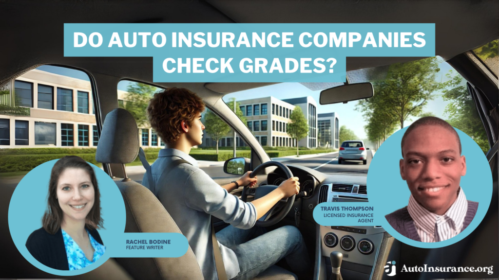 do auto insurance companies check grades