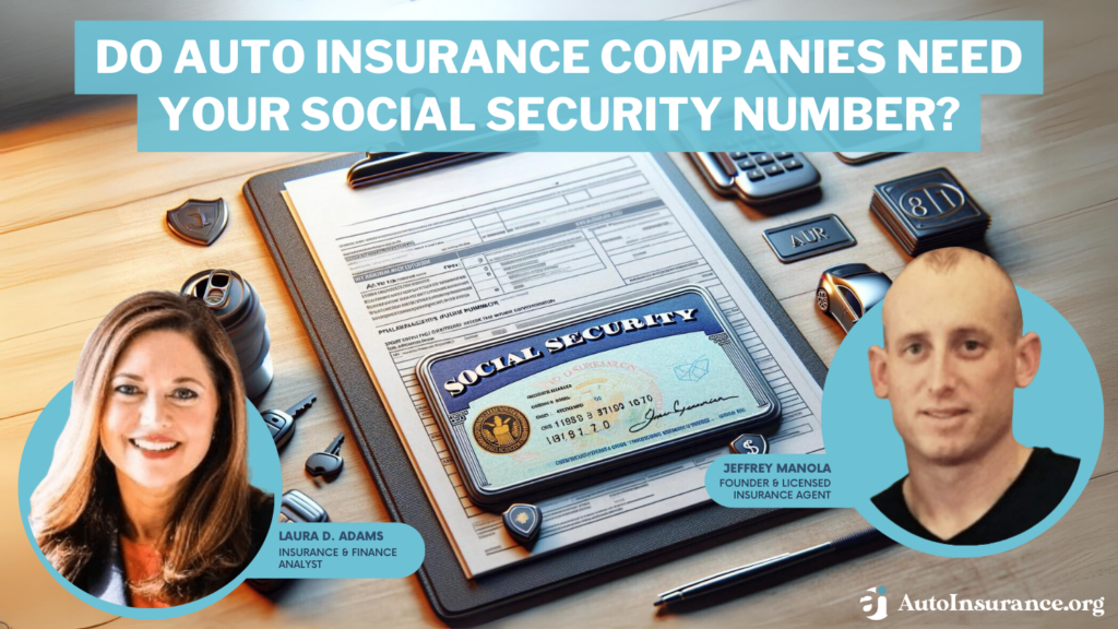 do auto insurance companies need your Social Security number?