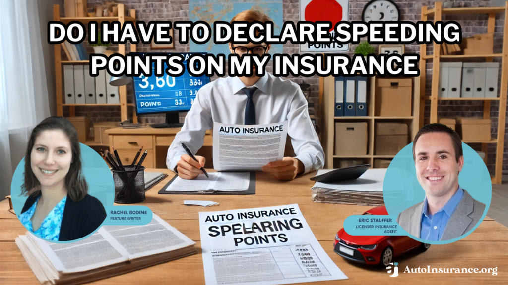 do I have to declare speeding points on my insurance