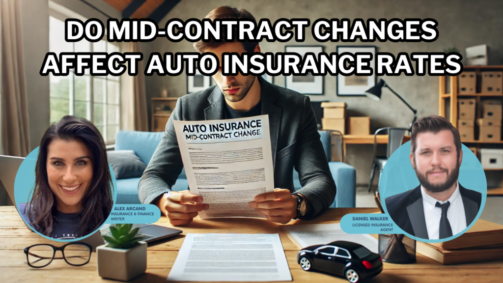 do mid-contract changes affect auto insurance rates