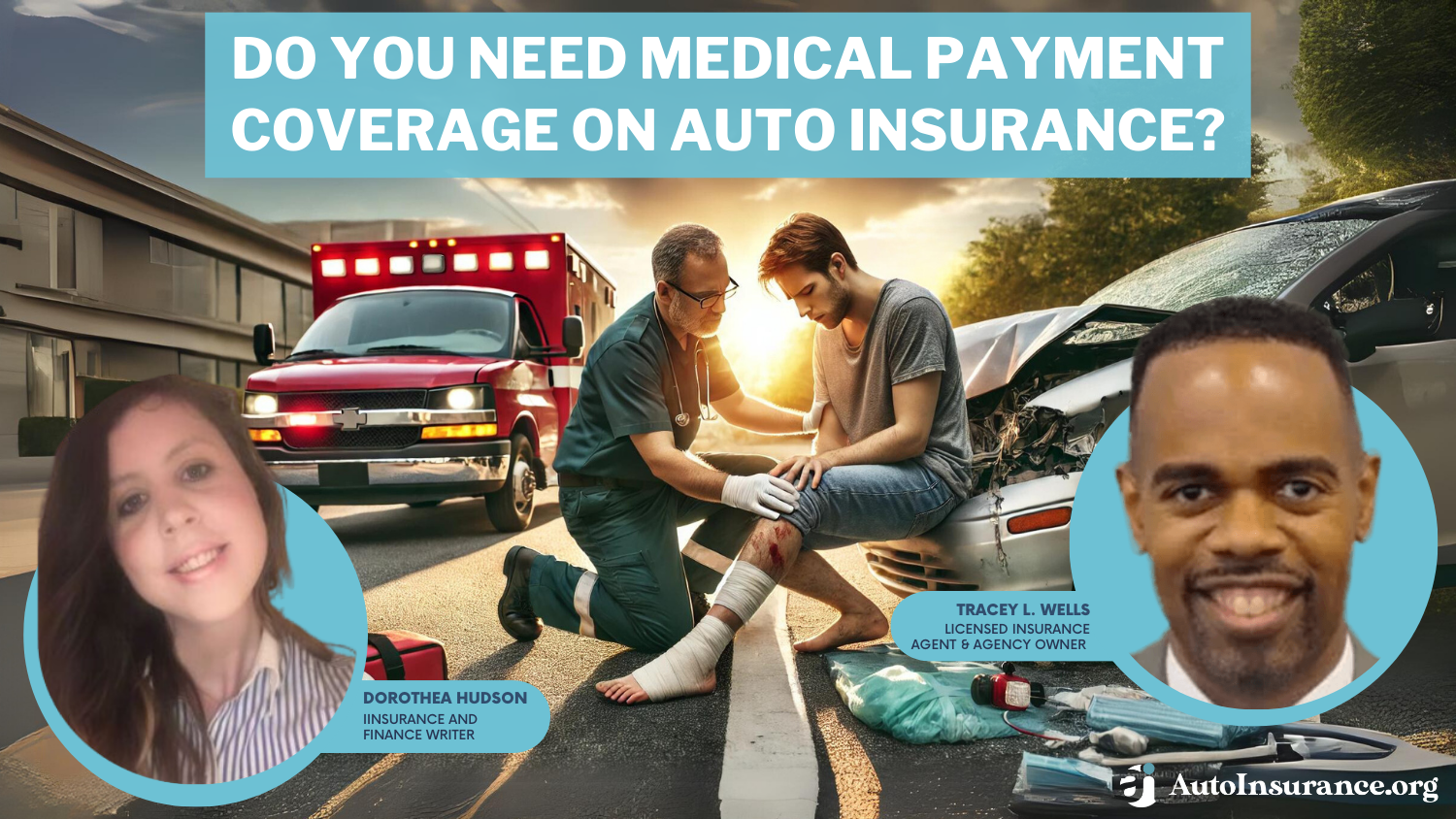 Do you need medical payment coverage on auto insurance?