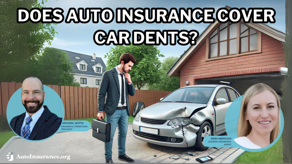 does auto insurance cover car dents?