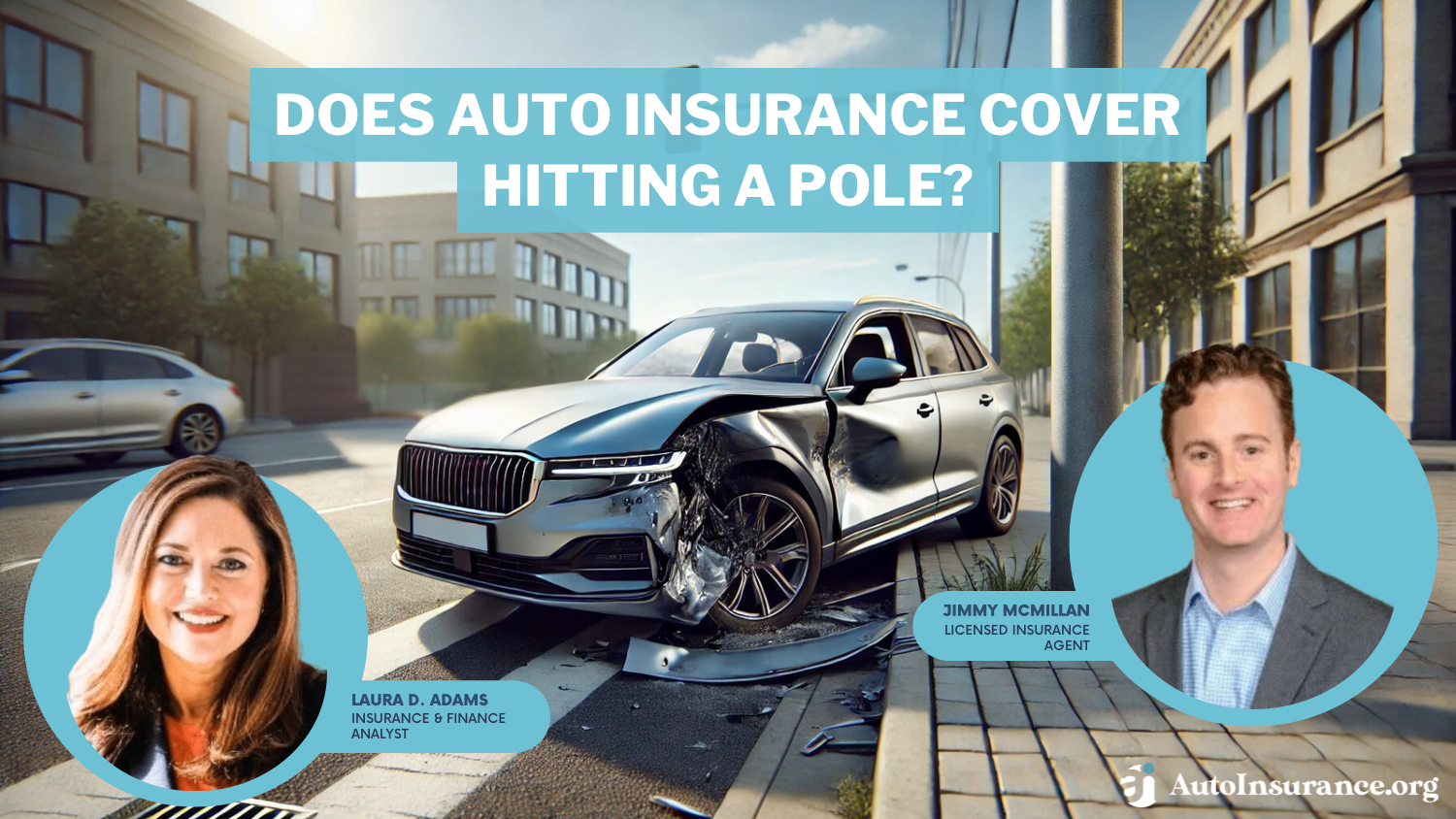 Does auto insurance cover hitting a pole? (2024)