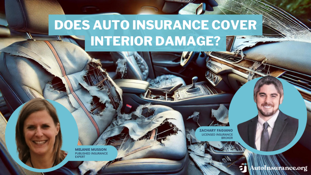 does auto insurance cover interior damage