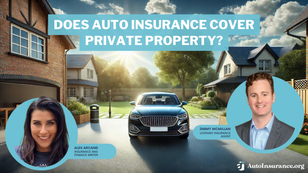 does auto insurance cover private property